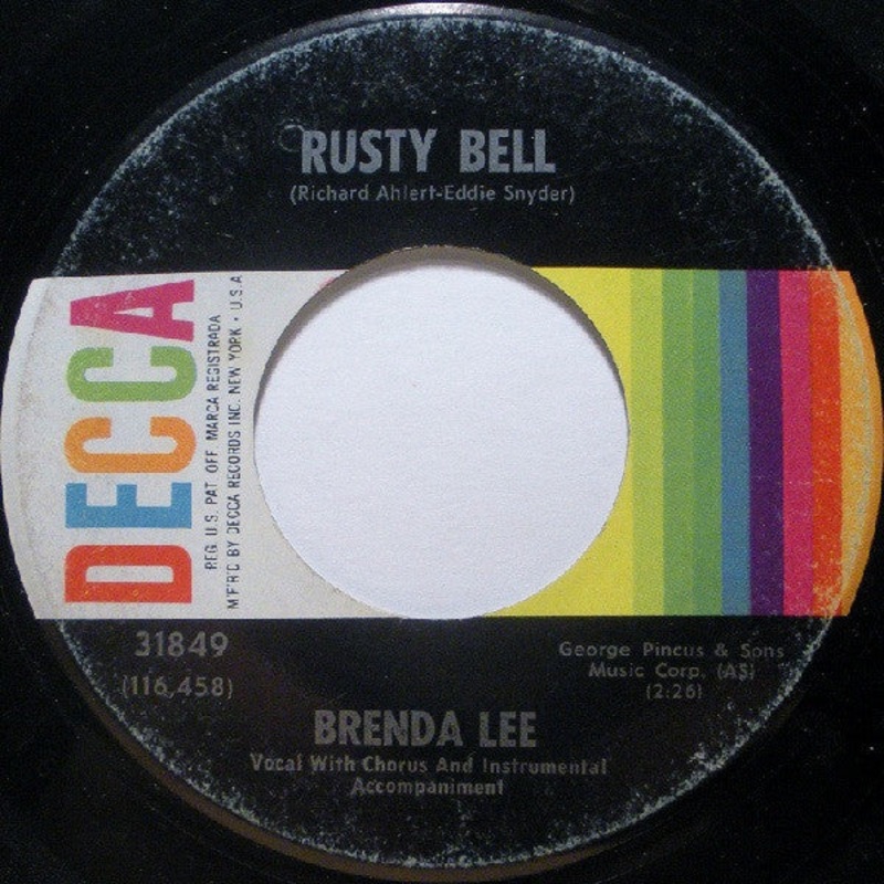 Brenda Lee  Rusty Bell / If You Don't (Not Like You) Vinyl 7" Record *Used 1965 Release*